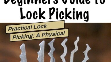 Practical Lock Picking: A Physical Penetration Tester's Training Guide