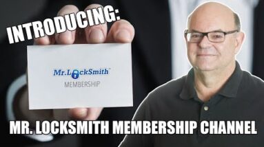 Mr Locksmith Membership Channel | Mr. Locksmith™