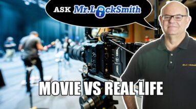 Ask Mr. Locksmith: Movie Lock Picking vs Real Life