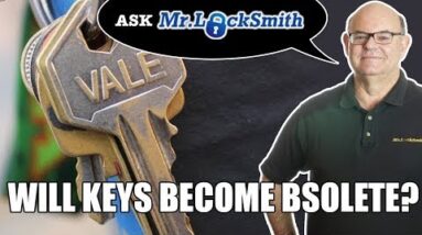 Ask Mr. Locksmith: Will Keys become Obsolete?