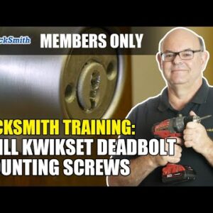 Locksmith Training: Drill Kwikset Deadbolt Mounting Screws