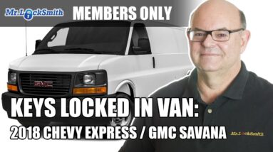 Automotive Locksmith: Keys Locked in Truck | 2018 Chevy Express / GMS Savana