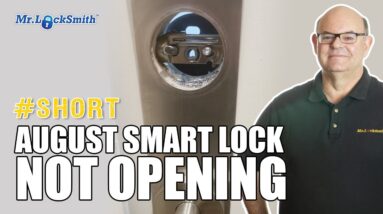 August Smart Lock Not Opening | Mr. Locksmith™