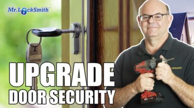 Upgrade Door Security | Mr. Locksmith™
