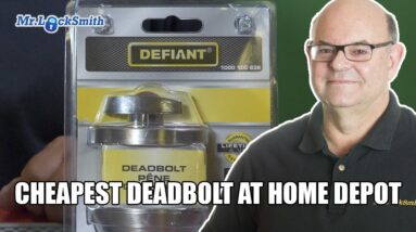 Cheapest Deadbolt at Home Depot | Mr Locksmith™