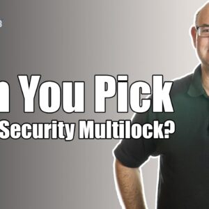 Can you Pick a High Security Mul-T-Lock? | Mr. Locksmith™