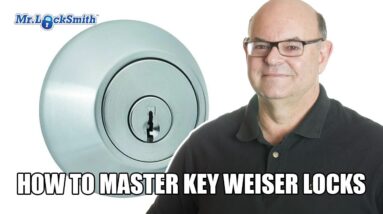 How to Master Key Weiser Locks | Mr. Locksmith™