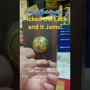 Picked the lock and it Jams  | Mr. Locksmith™