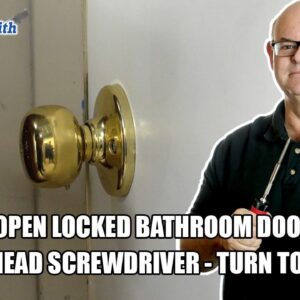 How To Open A Locked Bathroom Door With A Flat Head Screwdriver In Under 10 Seconds!