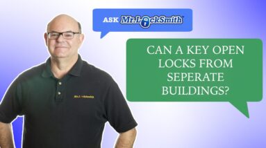 Ask Mr Locksmith: Can A Key Open Locks from Separate Buildings?