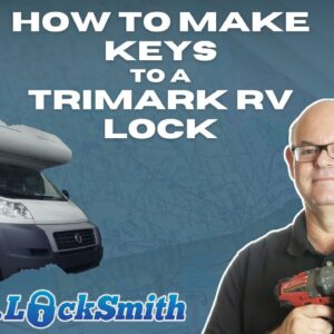 How to Make Keys to a Trimark RV Lock