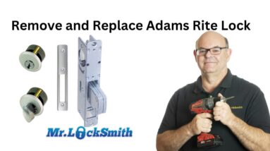 Remove and Replace Adams Rite Lock