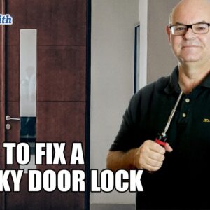 How To Fix A Sticky Door Lock | Mr Locksmith Video