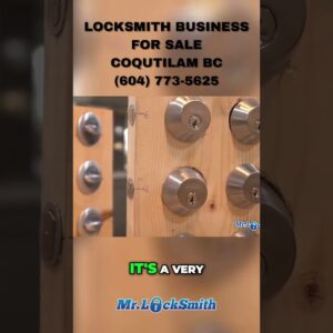 Amazing Business Opportunity: Mr. Locksmith Coquitlam for Sale