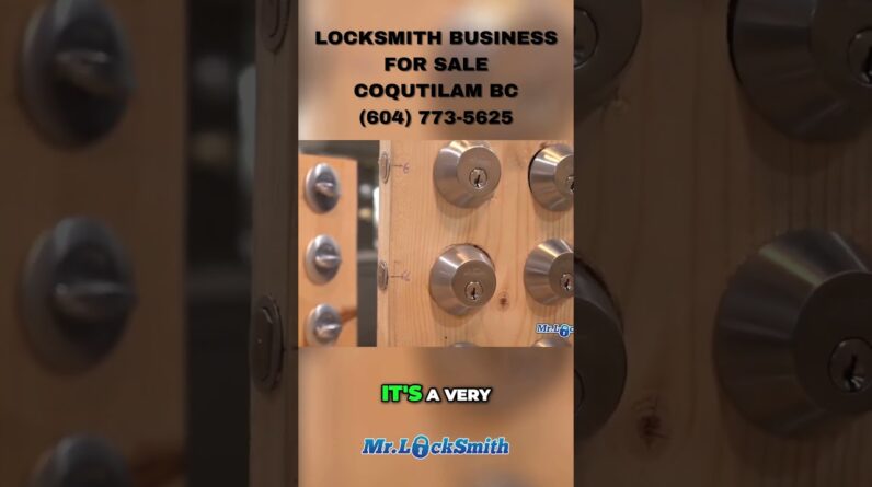 Amazing Business Opportunity: Mr. Locksmith Coquitlam for Sale