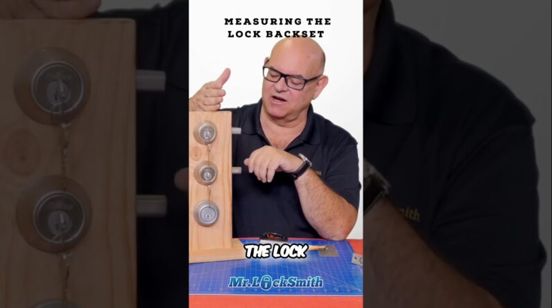 Confused about backsets? Lock Measurement Guide