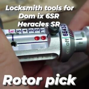 locksmith tools for Dom.         Rotor pick